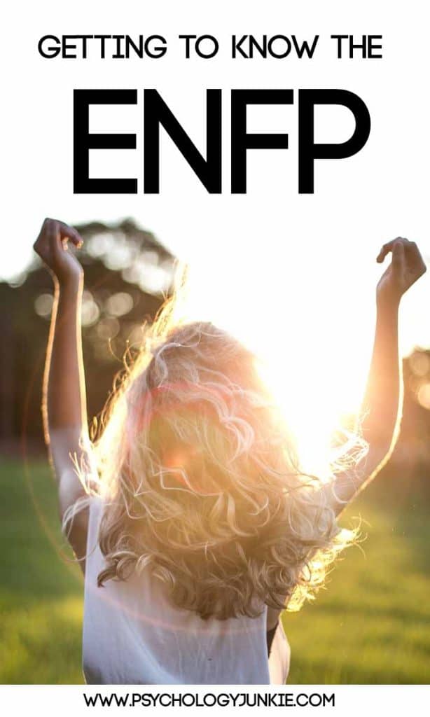 Getting to Know the ENFP - Psychology Junkie