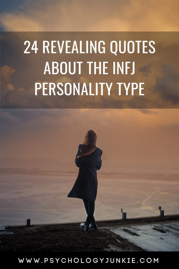 24 Revealing Quotes About the INFJ Personality Type - Psychology Junkie