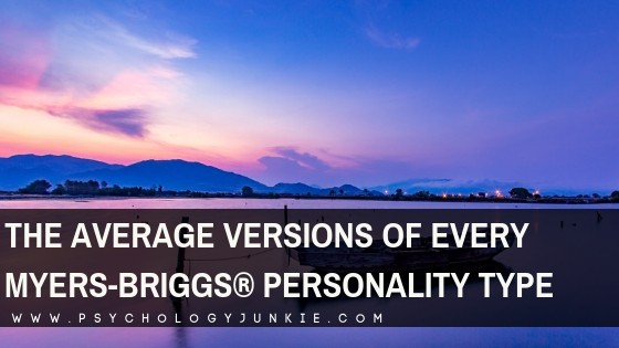 The Average Versions of Every Myers-Briggs® Personality Type
