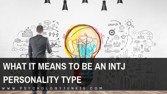 What You NEED To Know About the INTJ PERSONALITY TYPE 