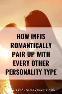 Get a look at every possible romantic relationship pairing that #INFJs can experience! #INFJ #MBTI #Personality #INTJ