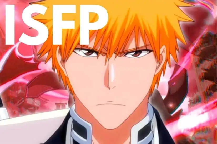 Ichigo Kurosaki is an ISFP anime character