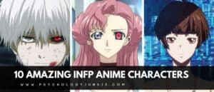 10 Amazing INFP Anime Characters - Psychology Junkie