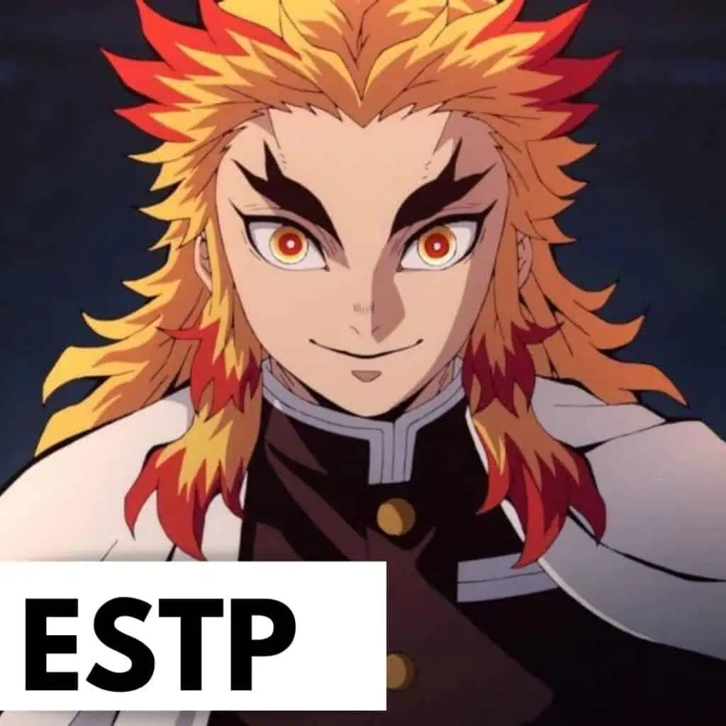 Kyojuro Rengoku is an ESTP