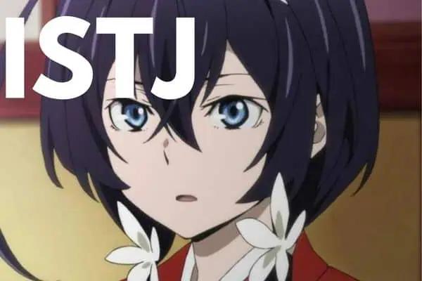 Kyoka Izumi an ISTJ