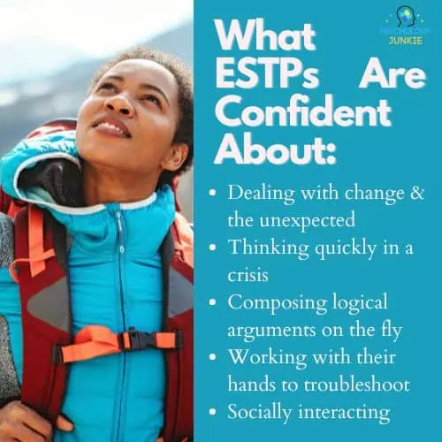 A list of things ESTPs are confident about