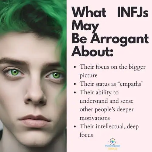 A list of things that INFJs get arrogant about