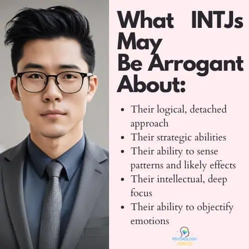 A list of things that INTJs tend to be arrogant about