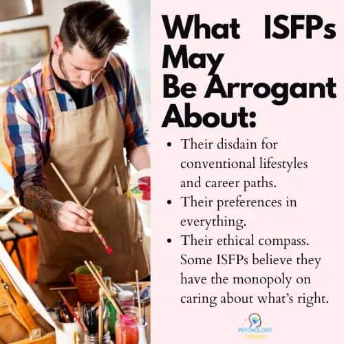 A list of things ISFPs can get arrogant about