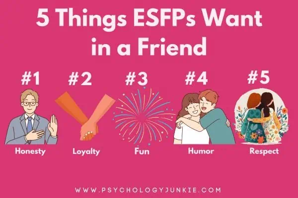 5 things ESFPs want in a friend