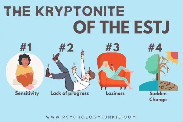 Kryptonite of the ESTJ personality type