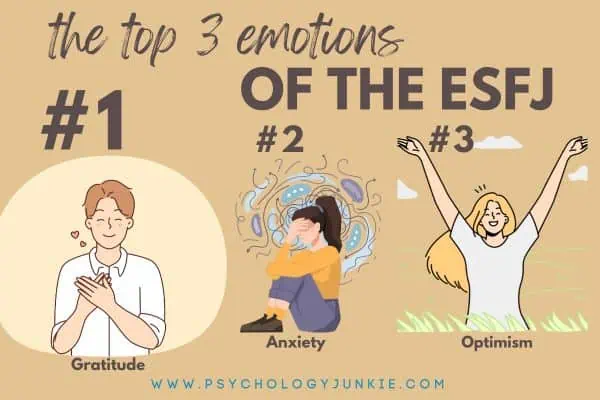 The top 3 emotions of the ESFJ (gratitude, anxiety, optimism)