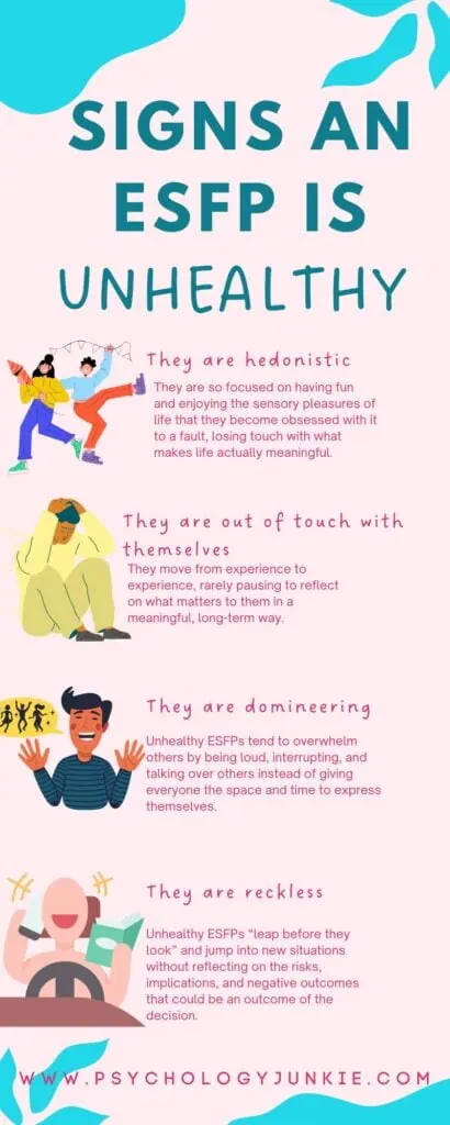 An infographic describing the ways that an unhealthy ESFP may show up in the world.