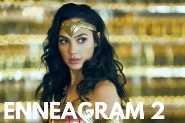 Diana Prince (Wonder Woman) is an Enneagram 2