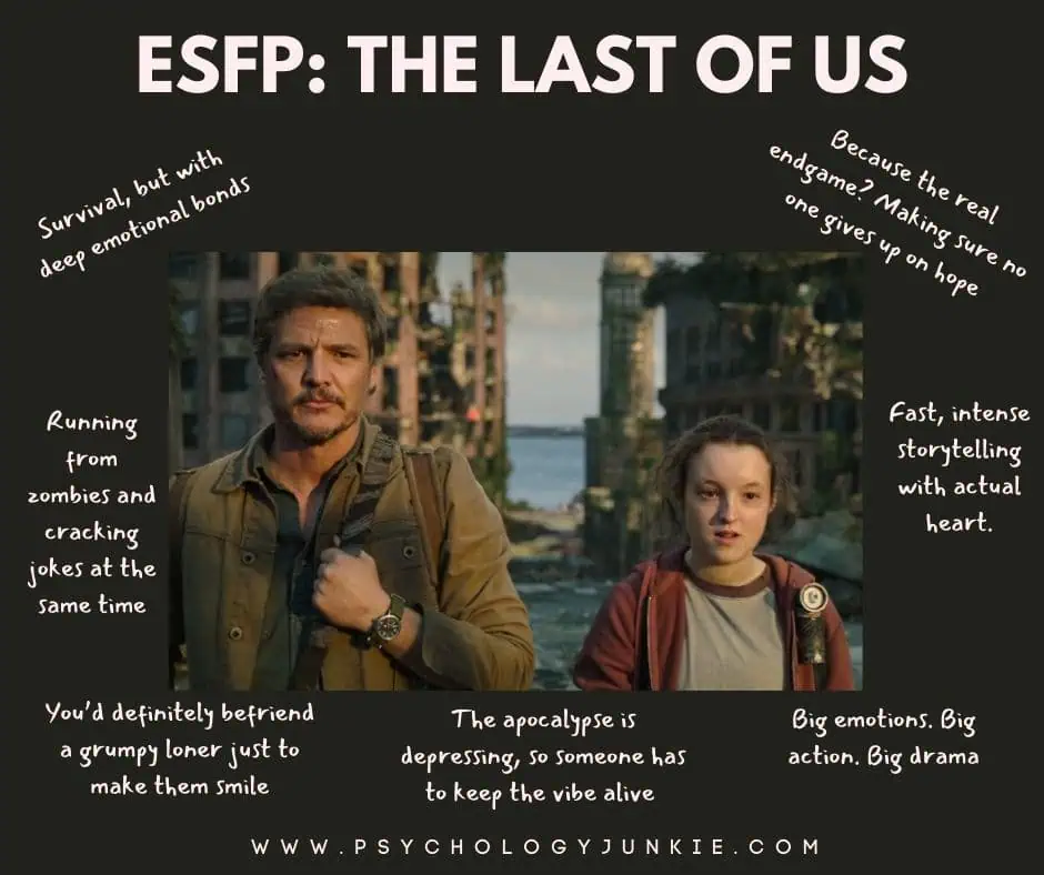 ESFP: The Last of Us